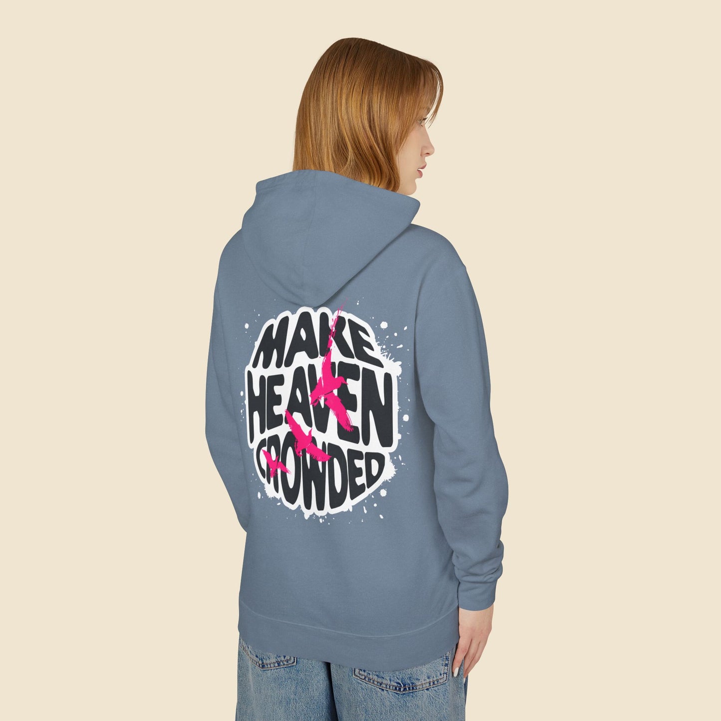 Christian Unisex Hoodie Make Heaven Crowded