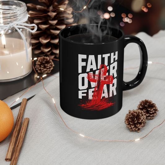 Christian Faith Over Fear Coffee Mug