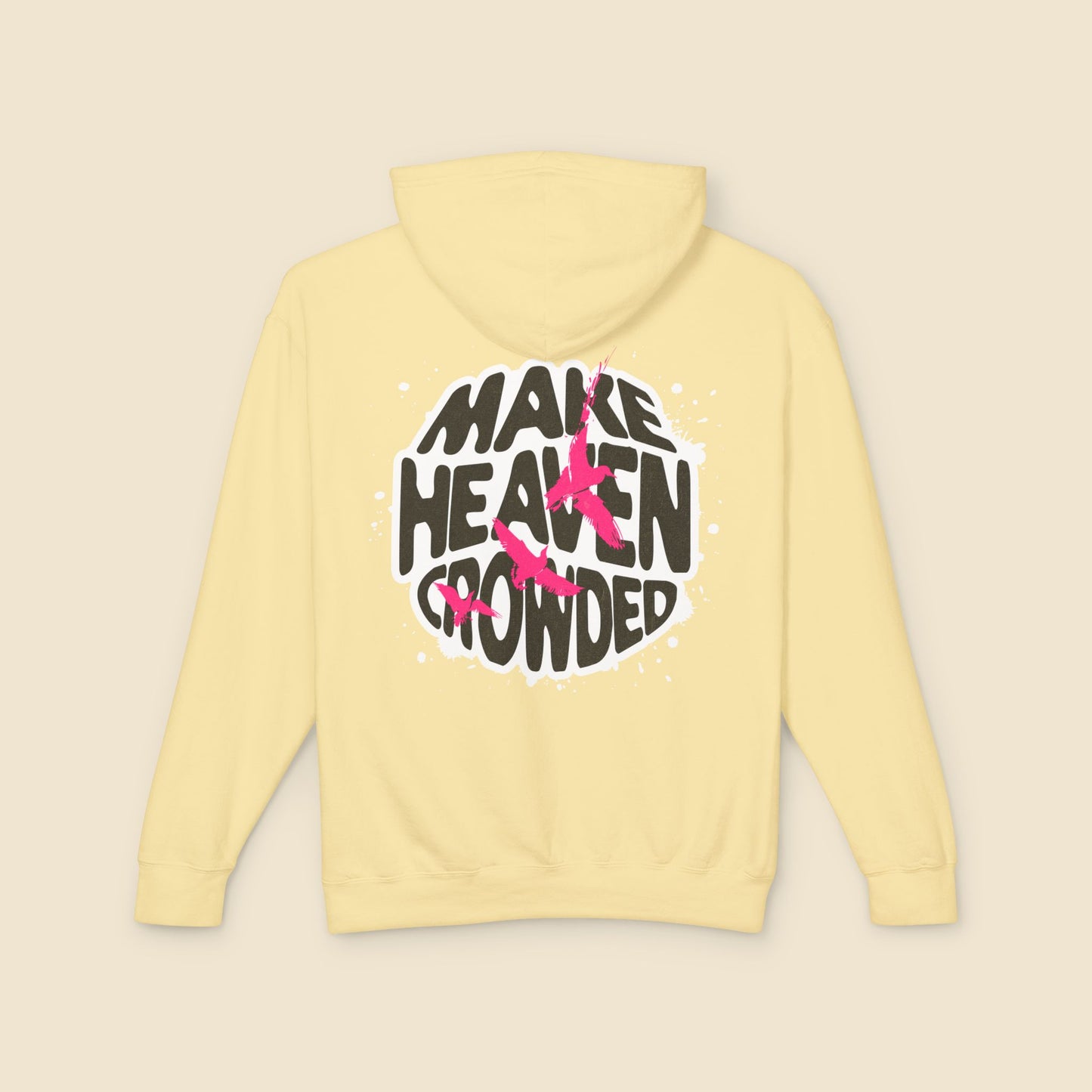 Christian Unisex Hoodie Make Heaven Crowded