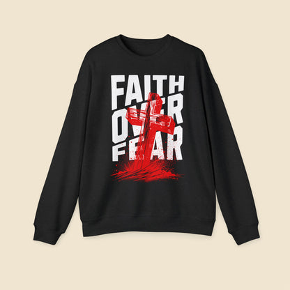 Christian Unisex Sweatshirt Faith Over Fear