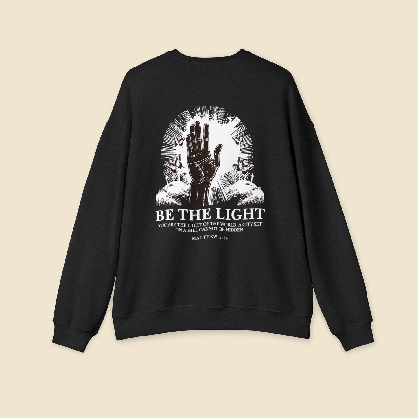 Christian Unisex Sweatshirt Be The Light
