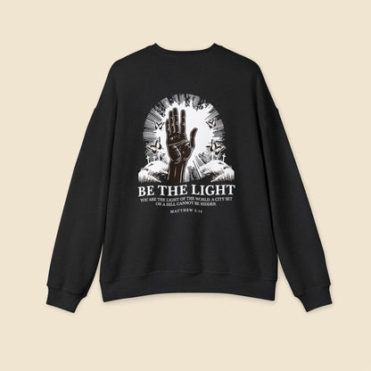 Christian Unisex Sweatshirt Be The Light