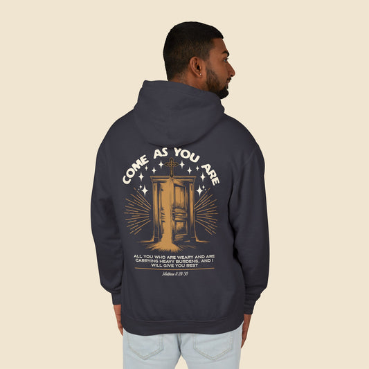 Christian Unisex Hoodie Come As You Are