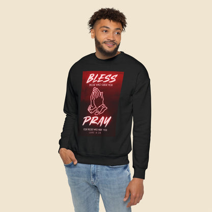 Christian Unisex Sweatshirt Bless & Pray