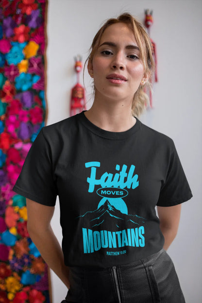 Christian Unisex T-Shirt Faith Moves Mountains